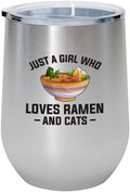 Ramen Lover Silver Edition Wine Tumbler 12oz - Just a girl who loves - Food Lovers chicken pumpkin vegan pantry spicy noodles