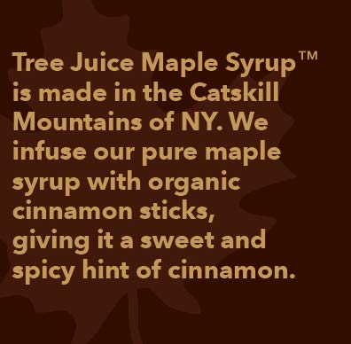 Tree Juice Cinnamon Maple Syrup | 100% Pure Grade A Maple Syrup | All Natural Non GMO Vegan Gluten Free Vegetarian Paleo | 12 Ounce Bottle