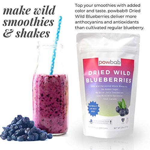powbab Dried Wild Blueberries. 100% Whole Dried Blueberries No Sugar Added. No Sunflower Oil No Apple Juice Concentrate. Canada Grown. No Sulfites. Unsweetened Blueberries Keto. Gluten Free Vegan.