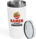 Ramen Lover White Edition Viking Tumbler 20oz - my noodle obsession - Food Lovers chicken pumpkin vegan pantry spicy noodles