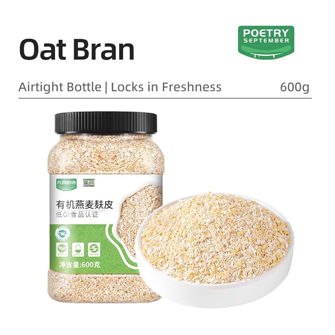 Oat Bran Airtight Can | 600g / 21.1oz | PoetrySeptember Low GI High Fiber Cereal for Long-Lasting Satiety Ideal for Smoothies Yogurt &amp Breakfast Bowls 中国有机燕麦麸皮