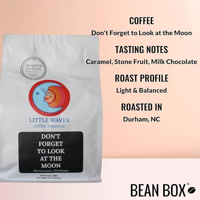 Don't Forget to Look at the Moon - Roasted by Little Waves Coffee - Whole Bean Coffee - 5 Pound Bag