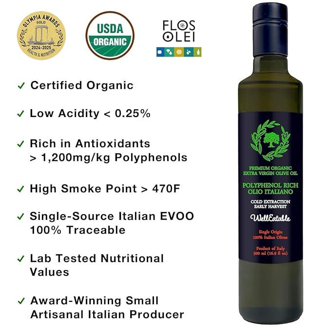 WellEatable Robust +1200 mg/kg Polyphenol Rich Olio Italiano 2024/25 Early Harvest Organic Extra Virgin Olive Oil from Italy Lab Tested Cold Extracted for Drinking and Finishing 16.9 fl oz