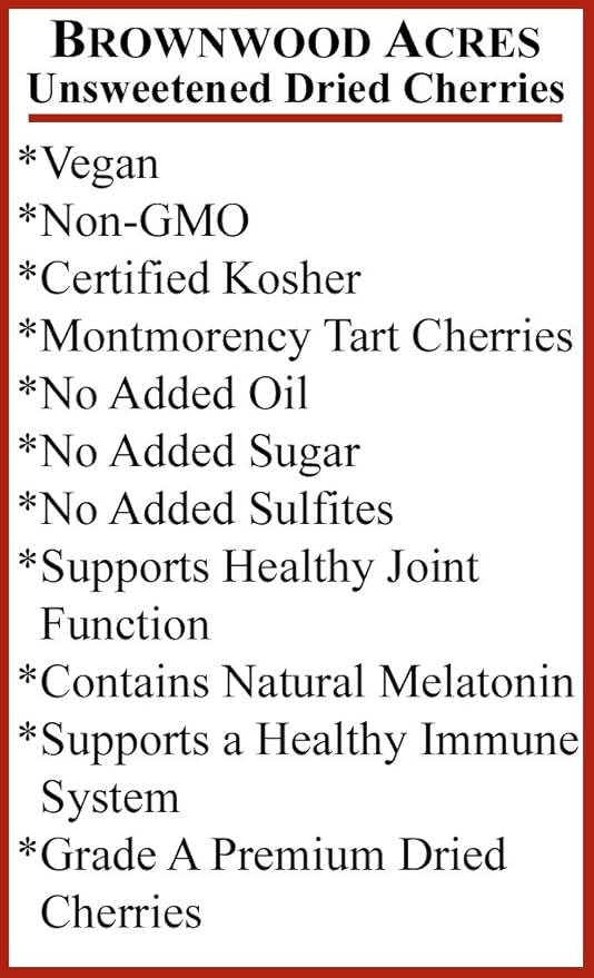 Unsweetened Dried Cherries by Brownwood Acres - Non-GMO Gluten Free Kosher Certified All Natural Healthy Snack Alternative - No Added Sugars Oils or fillers - Just Michigan Cherries! (4 Pound)