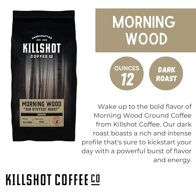 Killshot Coffee Morning Wood Dark Roast Ground Coffee - 12 Ounce Bag