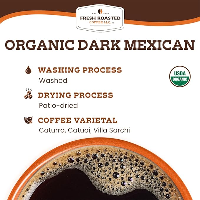Fresh Roasted Coffee Organic Dark Mexican | Mold &amp Myco 3rd Party Tested USDA Organic Kosher | Dark Roast 2 lb (32 oz) Whole Bean