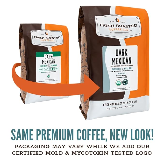 Fresh Roasted Coffee Organic Dark Mexican | Mold &amp Myco 3rd Party Tested USDA Organic Kosher | Dark Roast 2 lb (32 oz) Whole Bean