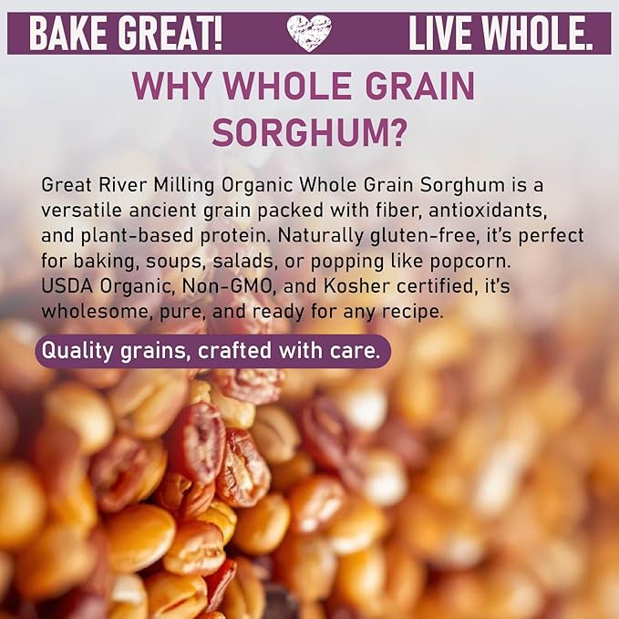 Great River Milling Whole Grain Sorghum | High-Protein Ancient Grain | Non-GMO Kosher Certified | Ideal for Salads Pilaf Porridge Baking &amp More | 5 Lb
