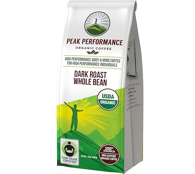 Peak Performance High Altitude Organic Coffee - Fair Trade Low Acid Non GMO and Beans Full of Antioxidants - Dark Roast Smooth Tasting USDA Certified Organic Whole Bean Coffee Bag 12 oz