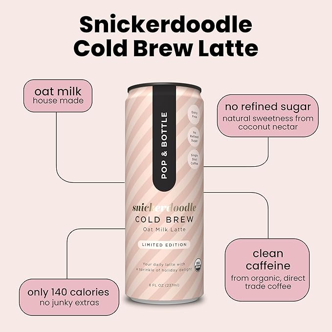Pop &amp Bottle Oat Milk Lattes- Cold Brew Cold Brew Coffee Cans Canned Coffee Iced Coffee Organic Dairy Free Gluten Free Lightly Sweetened with Coconut Nectar- Snickerdoodle 8 Fl Oz (12 Pack