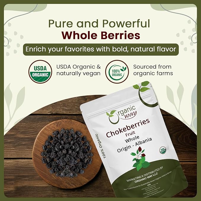 Organic Way Chokeberries Fruit/Aronia Berry Whole (Aronia melanocarpa) - European Wild-Harvest | Organic &amp Kosher Certified | Non GMO &amp Gluten Free | USDA Certified | Origin - Albania (1LBS /