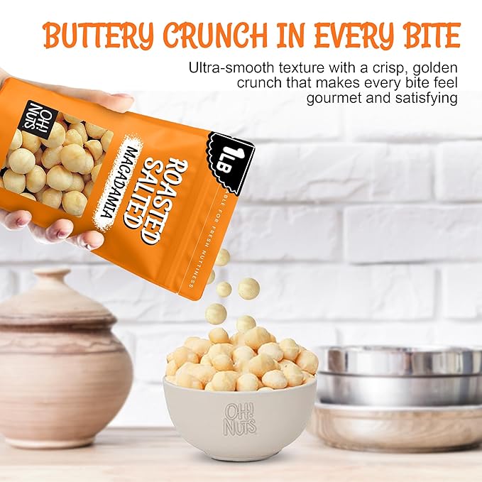 Oh! Nuts Roasted Salted Macadamia - 1 lb - Macadamia Nuts Salted - Premium Roasted Macadamia