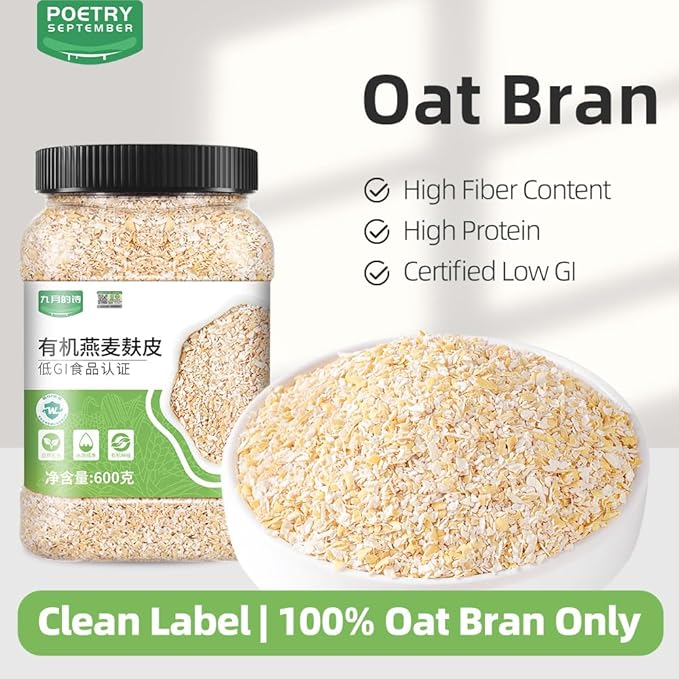Oat Bran Airtight Can | 600g / 21.1oz | PoetrySeptember Low GI High Fiber Cereal for Long-Lasting Satiety Ideal for Smoothies Yogurt &amp Breakfast Bowls 中国有机燕麦麸皮