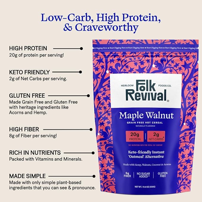 Folk Revival Maple Walnut Keto Instant 'Oatmeal' - 20g Protein 2g Net Carbs High Fiber Non GMO Gluten Free Made with Acorns - 19.4 Oz (550g) - 10 Servings Per Pouch