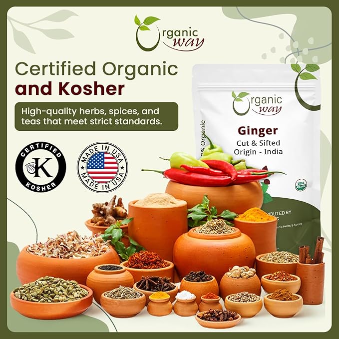 Organic Way Dried Ginger Root Cut &amp Sifted (Zingiber officinale) - Herbal Tea | Kosher &amp USDA Certified | Vegan Non-GMO &amp Gluten Free | 100% Raw from India (2LBS - 32Oz.)