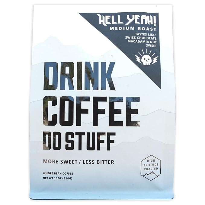 DRINK COFFEE DO STUFF Blend 2 Pound Bag Whole Bean Medium Roast Sweet Chocolate Caffeine Organic Lake Tahoe Coffee (Hell Yeah!)