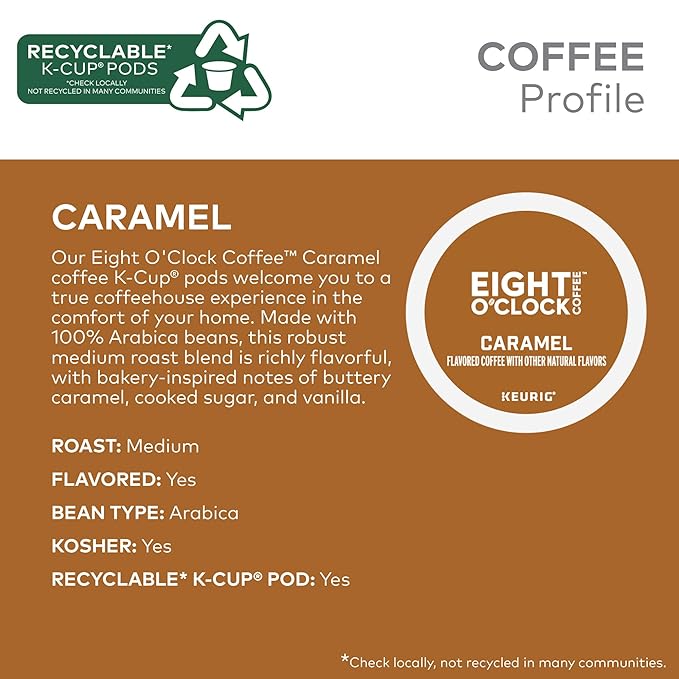 Eight O'Clock Coffee Caramel Keurig Single-Serve K-Cup Pods Flavored Coffee 60 Count (6 Packs of 10)