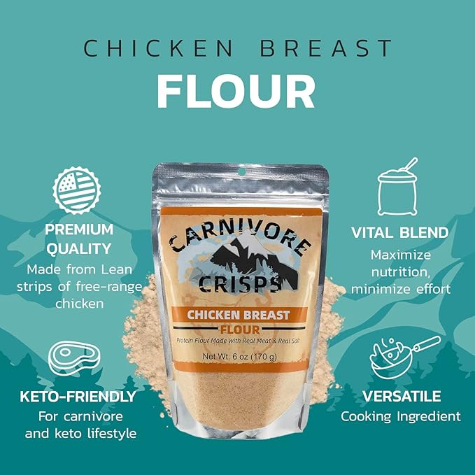 Carnivore Crisps Chicken Flour Premium Chicken Breast Flour for Cooking and Seasoning Rich in Protein Paleo &amp Keto Friendly 6 oz