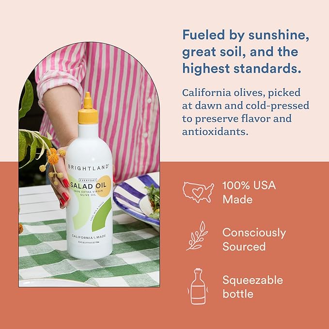 Brightland Everyday Salad Oil Tossng Mixing &amp Dressing - 100% Extra Virgin Olive Oil with Squeeze Bottle - High Polyphenol - Sourced from California Family Farms - 750ml