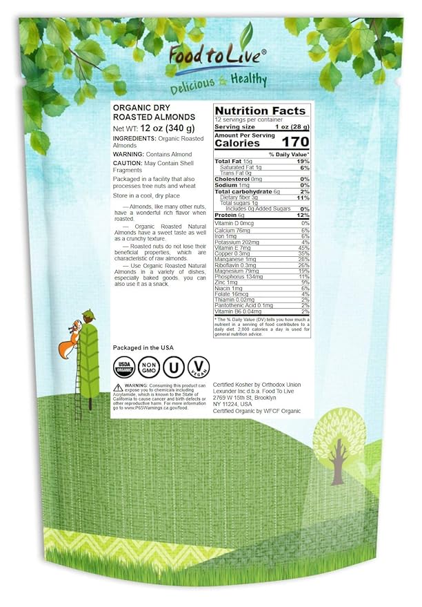 Food to Live Organic Dry Roasted Almonds 12 Ounces – Non-GMO Unsalted Vegan Keto Paleo Kosher Bulk High in Protein Dietary Fiber Vitamin E Copper Manganese Magnesium and Riboflavin.