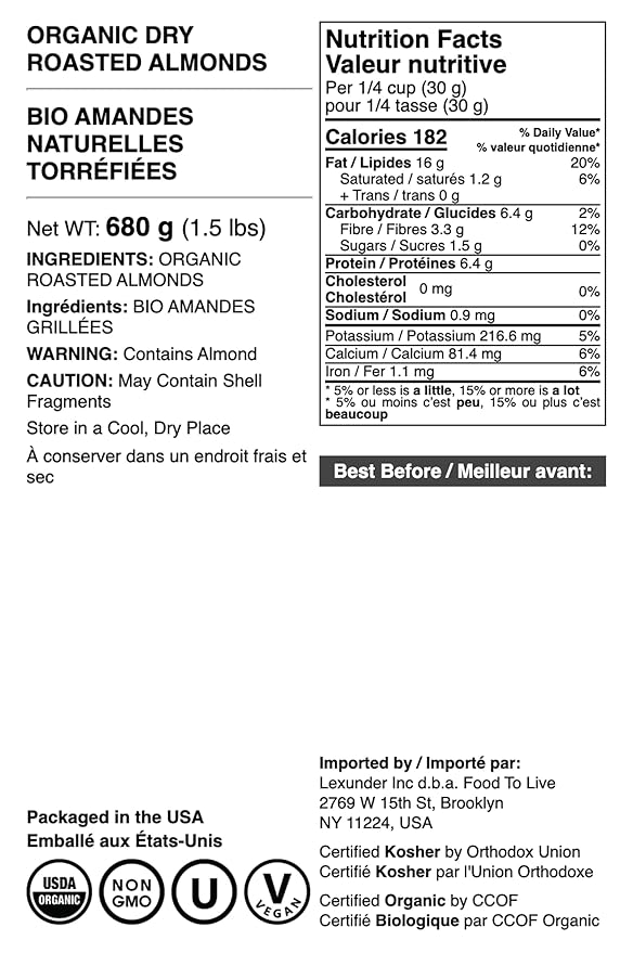 Food to Live Organic Dry Roasted Almonds 1.5 Pounds – Non-GMO Unsalted Vegan Keto Paleo Kosher Bulk High in Protein Dietary Fiber Vitamin E Copper Manganese Magnesium and Riboflavin.