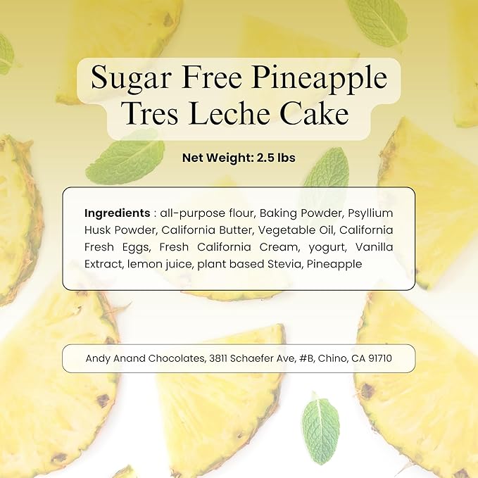 ANDY ANAND CHOCOLATIER Sugar Free Pineapple Tres Leche Cake Enjoy the Amazing Taste of a Classic Tres Leche Cake Diabetic Friendly Amazingly Delicious All Natural and Perfect Guilt Free Celebration