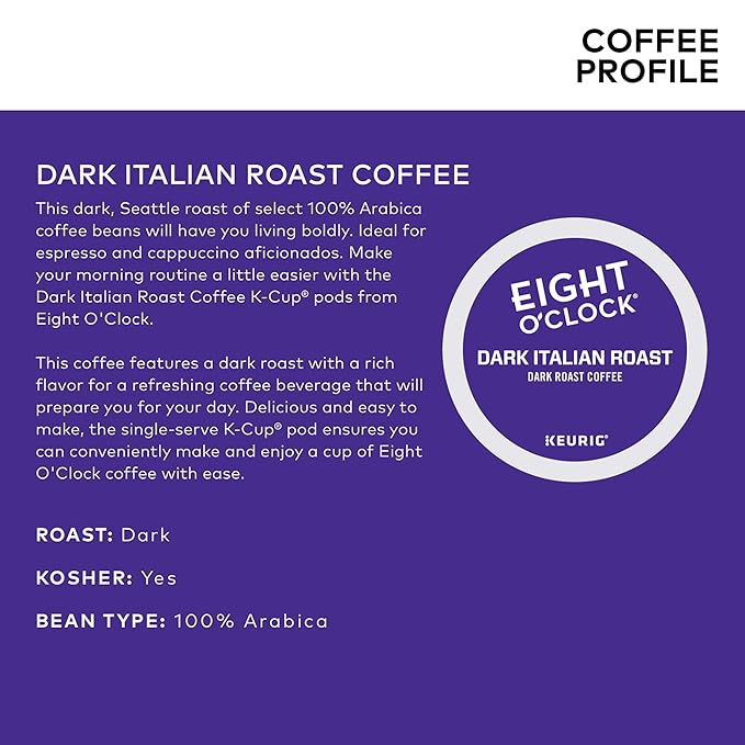 Eight O'Clock Coffee Dark Italian Roast Single-Serve Keurig K-Cup Pods Dark Roast Coffee 48 Count