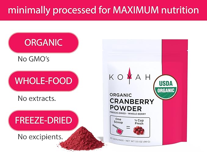 KOYAH - Organic Cranberry Powder: 30 Servings (1 Scoop = 1/4 Cup Fresh) Freeze-Dried Whole-Berry Powder 100% Pure - No Additives