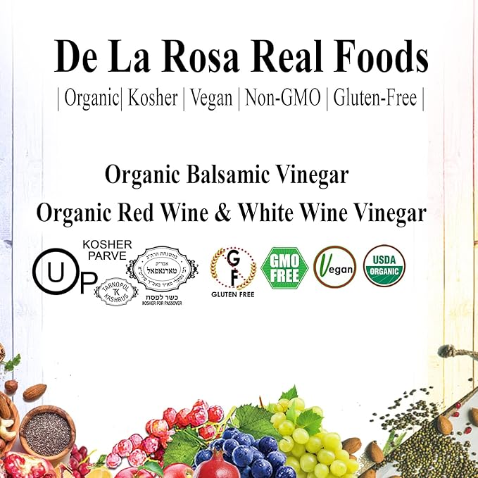 De La Rosa Organic White Wine Red Wine &amp Balsamic Vinegar Vegan Kosher Non-GMO &amp Gluten Free Great for Salad Dressing Marinades &amp More 16.9 Oz (Pack of 3)