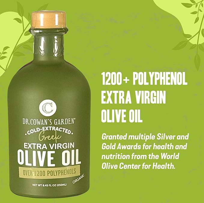 Dr. Cowan’s Garden 1200+ Polyphenol USDA Certified Organic Greek Extra Virgin Olive Oil - Single Estate Extra Virgin Koroneiki Organic Olive Oil with Highest Polyphenols Cold-Pressed 8.45 FL Oz