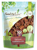 Food to Live - Dry Roasted Pecan Halves 1.5 Pounds – Oven Roasted Nuts Unsalted No Oil Added Vegan Kosher. Good Source of Protein and Fiber.