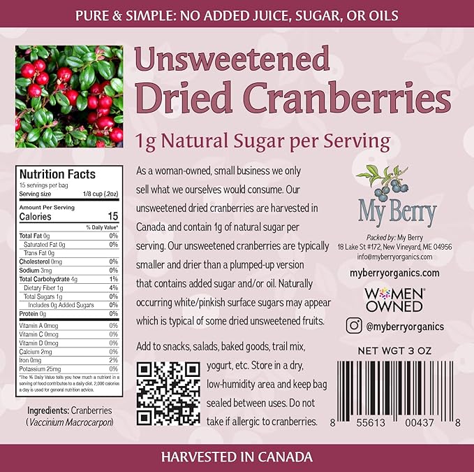 Unsweetened Dried Cranberries by My Berry | 3oz | Naturally Tart: 1g Natural Sugar Per Serving | Non-GMO | No Added Sugar Juice or Oils | More Berries Per Ounce Than Sweetened Berries | Canadian Grow