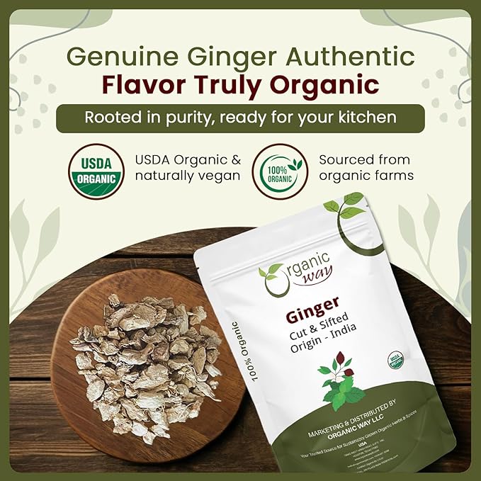 Organic Way Dried Ginger Root Cut &amp Sifted (Zingiber officinale) - Herbal Tea | Kosher &amp USDA Certified | Vegan Non-GMO &amp Gluten Free | 100% Raw from India (2LBS - 32Oz.)