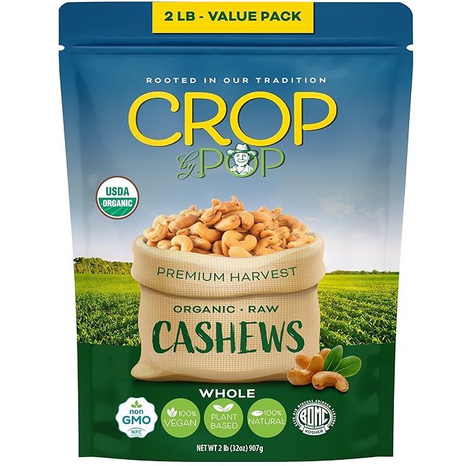 CROP BY POP - Organic Raw Whole Cashews Unsalted Shelled (32 Oz - 2 LB) Packed Fresh in Resealable Bag - USDA Organic Non GMO - Naturally Grown Vegan Kosher