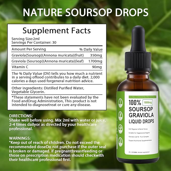 Soursop Graviola Liquid Drop 100% Organic Pure Soursop Leaves and Fruit Extract Soursop Bitters Liquid Soursop Extract Organic Pure 1800mg Sugar/Gluten Free Natural Flavor