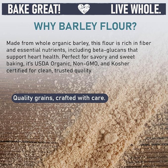 Great River Milling Organic Barley Flour | Unbleached Unbromated Non-GMO Kosher | High Fiber Nutty Flavor Perfect for Breads Pancakes &amp More | 5 Lb