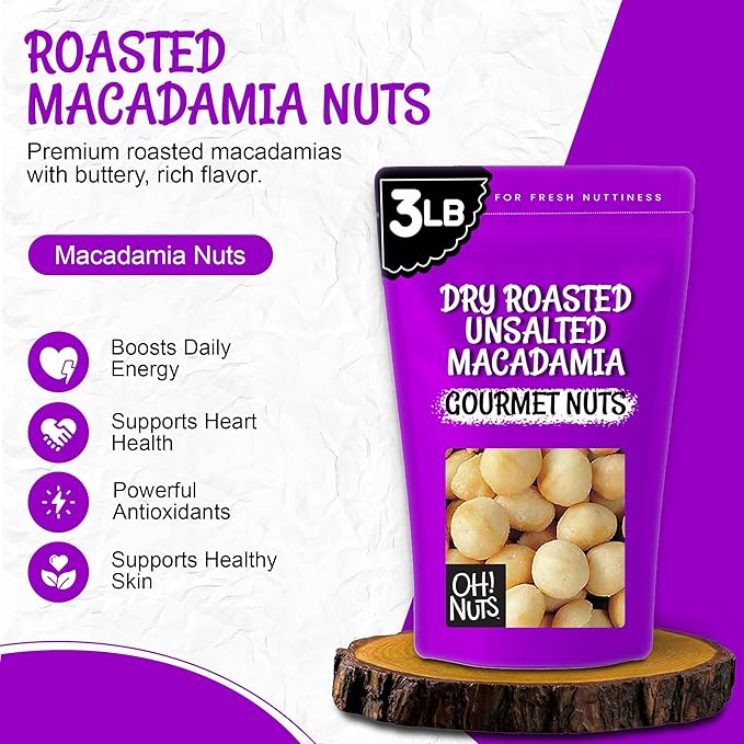 Oh! Nuts Macadamia Nuts - 3 lb - Dry Roasted Unsalted Macadamia Nuts - Oven Roasted - No Oil - Packed in New York Zip-Seal Bag for Exceptional Freshness