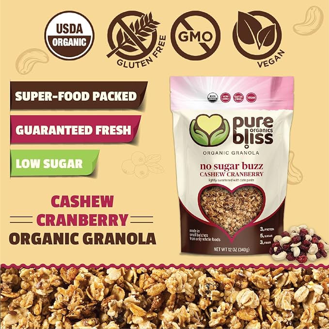 Pure Bliss Organics NO SUGAR BUZZ CASHEW CRANBERRY GRANOLA Certified Organic and Gluten Free Vegan Non GMO Low Glycemic Low Sugar Alternative Date Sweetened only Small Batch Artisan Granola Cer