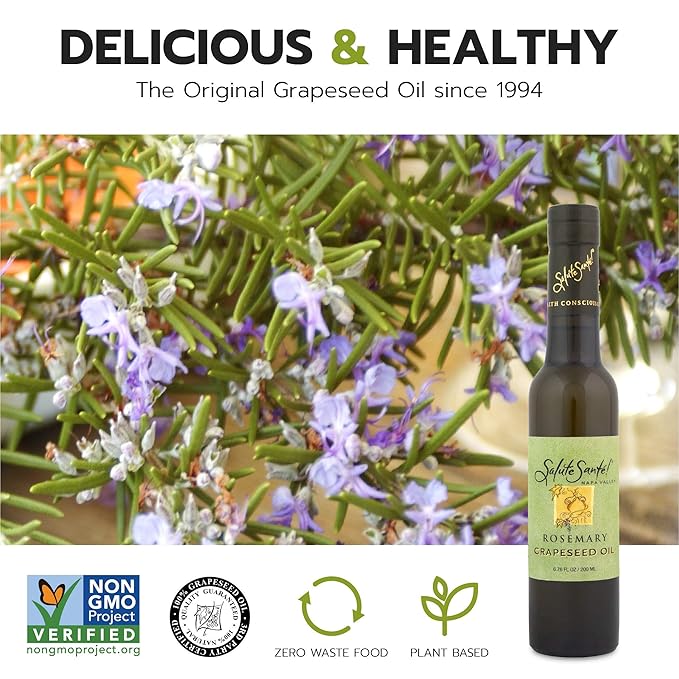 Salute Santé! Rosemary Infused Grapeseed Oil — vegetable oil cooking oil grapeseed oil — Light Rosemary Aroma Finishing &amp Marinades Sautéing and Roasting Gourmet kitchen essential for everyday