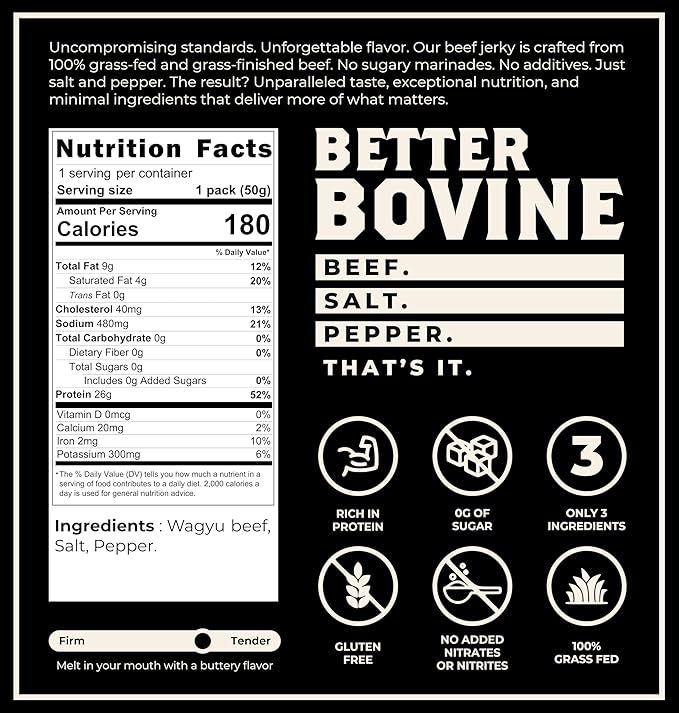 BETTER BOVINE Grass Fed Wagyu Beef Jerky Keto Paleo Low Carb High Protein Gluten Free Sugar Free Non-GMO Nitrate Free Preservative Free No Antibiotics No Added Hormones 26g Protein 0g Car