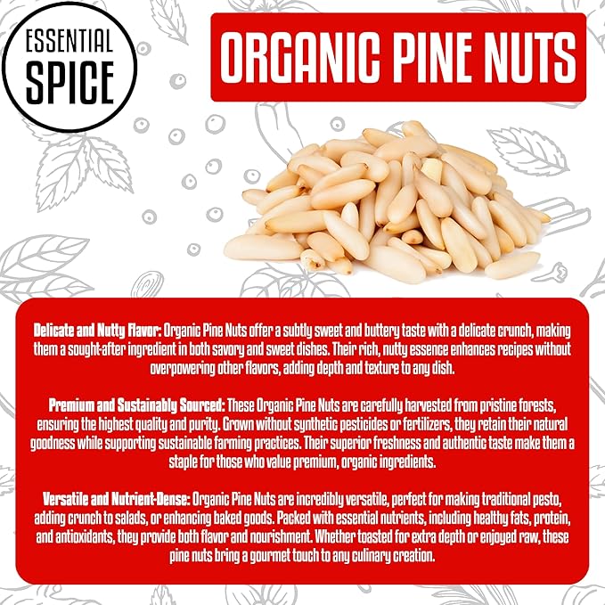 Essential Spice Organic Pine Nuts (Pignolias) 1 Lb – Premium Quality Raw &amp Natural Perfect for Pesto Baking Salads and Snacking – Rich in Protein &amp Healthy Fats – Fresh Non-GMO Reseala
