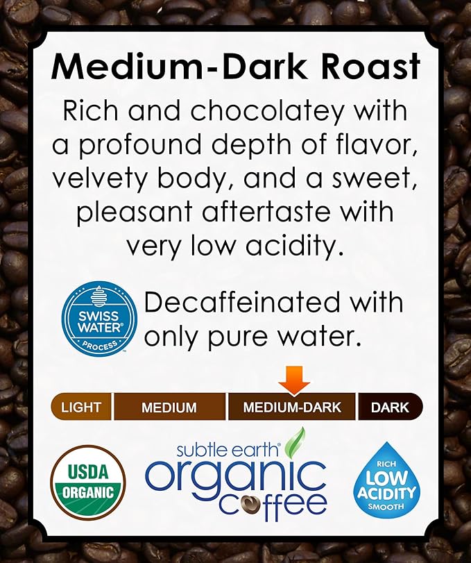 2LB Subtle Earth Organic Decaf - Swiss Water Process Decaf - Medium Dark Roast - Whole Bean Coffee - Low Acidity - Organic Certified by CCOF - 2 Pound Bag