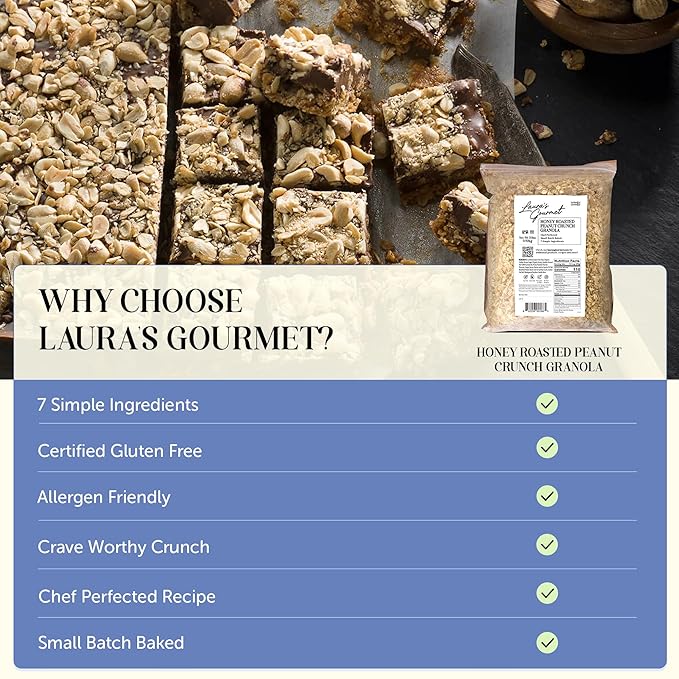 Laura's Gourmet Granola - Honey Roasted Peanut Crunch - Gluten Soy &amp Dairy Free - Organic Premium Honey Roasted Peanuts Artisan Chef's Trifecta of Taste Texture &amp Mouthfeel - 2 LB