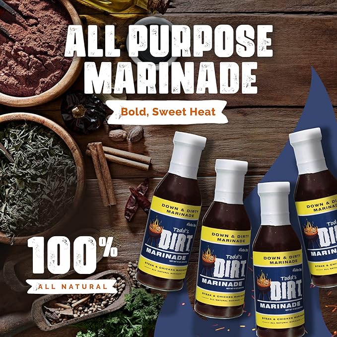 Todd’s DIRT - Down and DIRTY Marinade 15oz 4 Bottles Pack Steak Pork and Chicken Marinade Gourmet Marinade that’s GREAT ON practically EVERYTHING 100% All Natural With No MSG &amp Gluten-Free