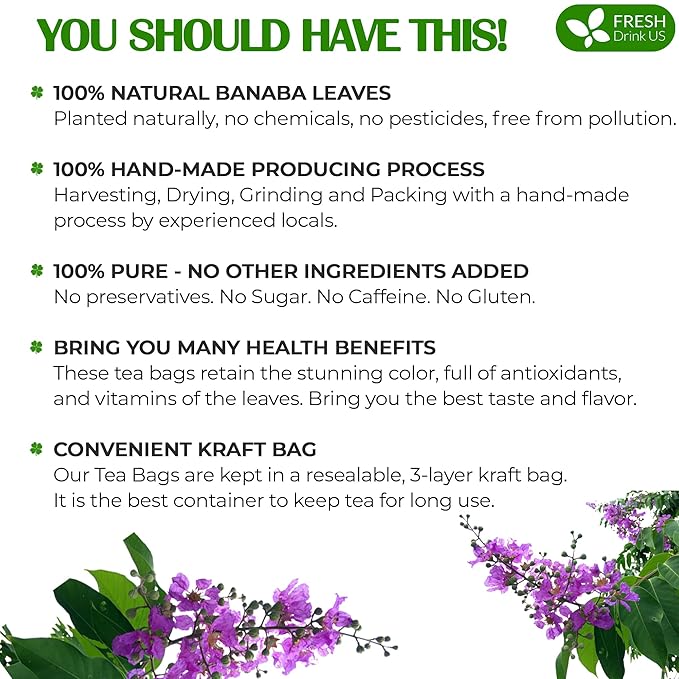 FreshDrinkUS Premium 100 Banaba Tea Bags 100% Natural &amp Pure from Banaba Leaves. Loose Leaf Banaba Herbal Tea. No Sugar No Caffeine No Gluten Vegan.