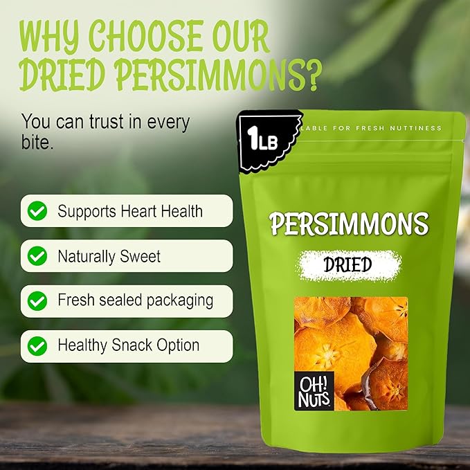 Oh! Nuts Dried Persimmons - Dehydrated Fruit - No Sugar Added - 1 lb Bag - Persimmon Slices - Dried Persimmons for Snacking &amp Baking