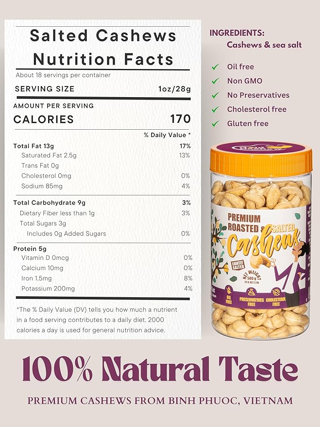Cashews Roasted Lightly Salted - Snacks for Adults Whole Nut (No Mixed) Oil Free Roast Farm Fresh Plant Based Protein Healthy Nuts Ingredients: Cashew Nuts &amp Sea Salt 17.64 oz (Pack of 1)