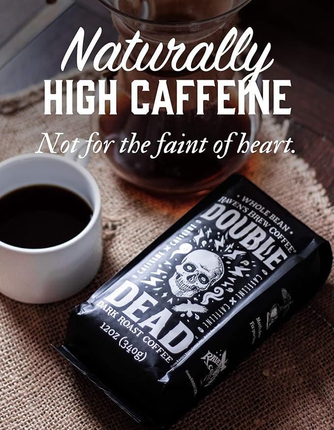 Raven's Brew Coffee High Caffeine Coffee Dark Roast Whole Bean – Double Dead 5lb