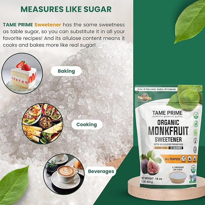 Tame prime USDA Organic Monkfruit sweetener with Allulose from figs 1 lb (454 g) 1:1 sweet like sugar organic monk fruit without erythritol 0 calories 0 Glycemic index Keto