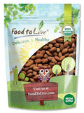 Food to Live Organic Dry Roasted Almonds 2.5 Pounds – Non-GMO Unsalted Vegan Keto Paleo Kosher Bulk High in Protein Dietary Fiber Vitamin E Copper Manganese Magnesium and Riboflavin.